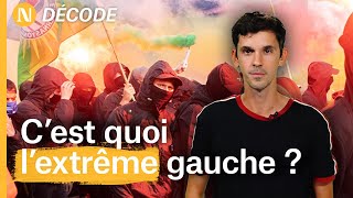 Des anarchistes aux antifascistes, l’histoire de l’extrême gauche