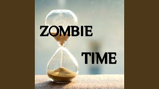 Zombie Time