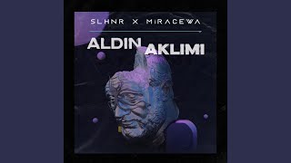 Aldın Aklımı