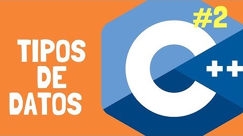 2. Programación en C++ || Tipos de datos básicos en C++ (int, float, char, bool)