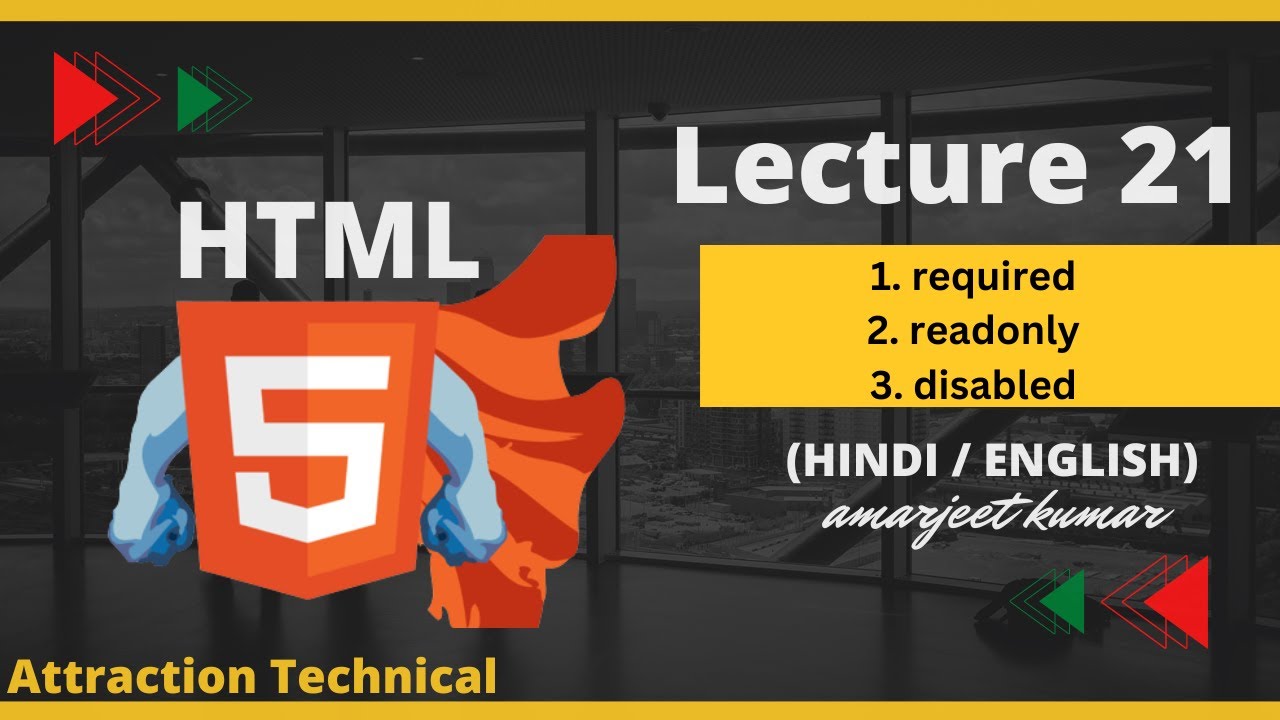 How To Use Required Readonly And Disabled In HTML || Lecture No 21 # ...