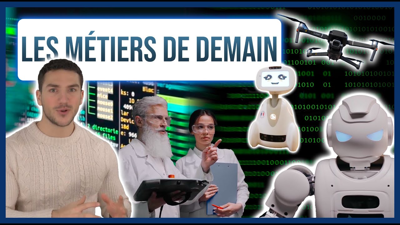 LES METIERS DE DEMAIN - YouTube