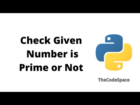 Program to check Whether a Number is Prime or Not | Python