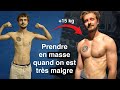 8 kg de muscle en 77 jours comment grossir quand on est maigre