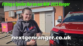 Installing a Spoiler Bar On The NEW Next Generation Ford Ranger