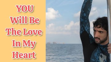 Fazza Poems | You Will Be The Love In .||Sheikh Hamdan Poetry #faz3 #fazza #fazza3 #sheikhhamdan #f3