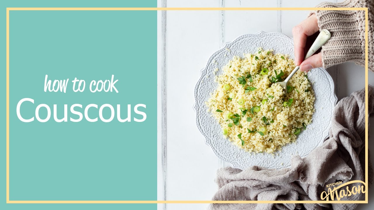 Perfect Couscous - Once Upon a Chef