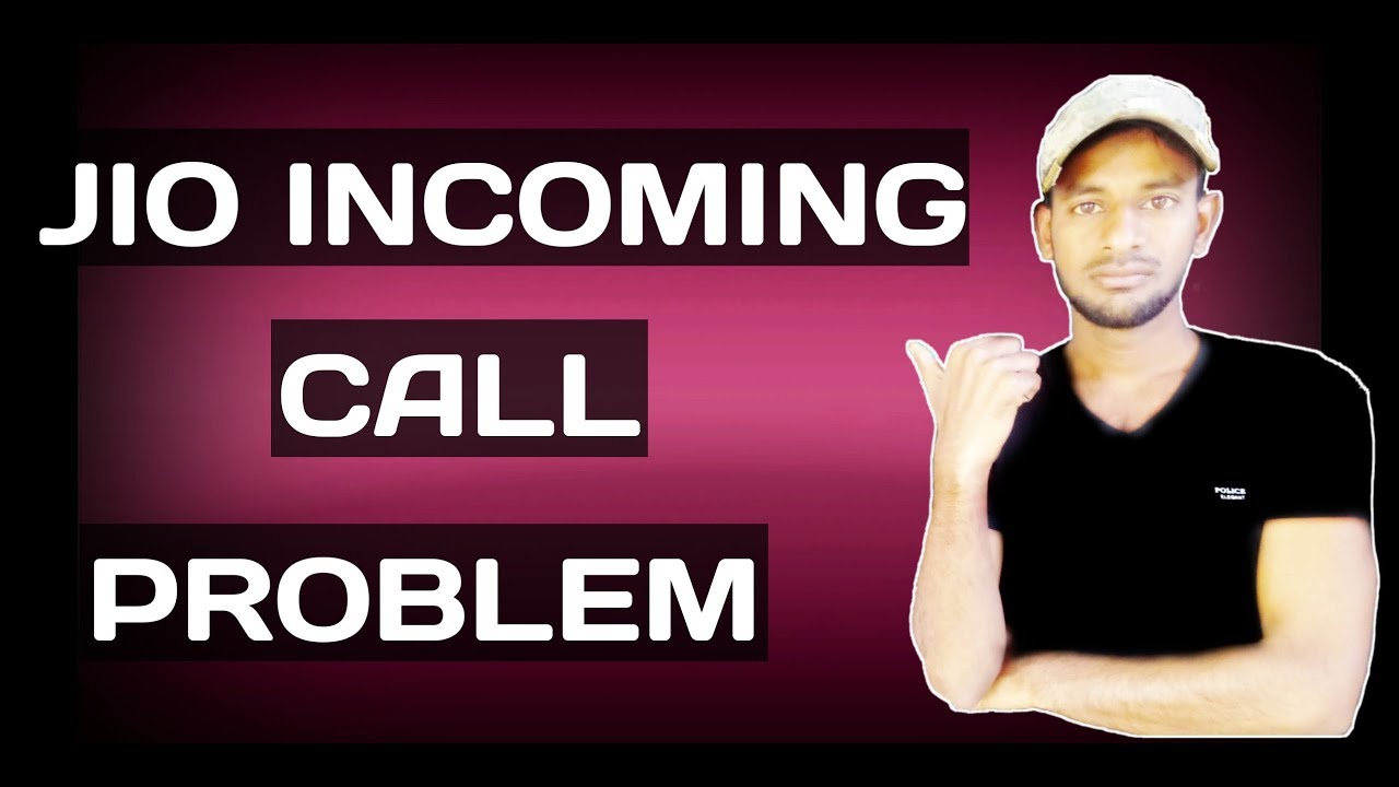 Jio Incoming Call Problem Solution Hindi You Must Watch That YouTube