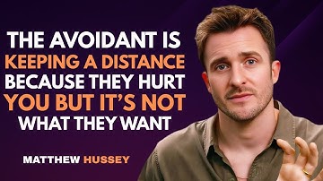 The Avoidant is Keeping a Distance Because They Hurt You But It’s Not What They Want |Matthew Hussey