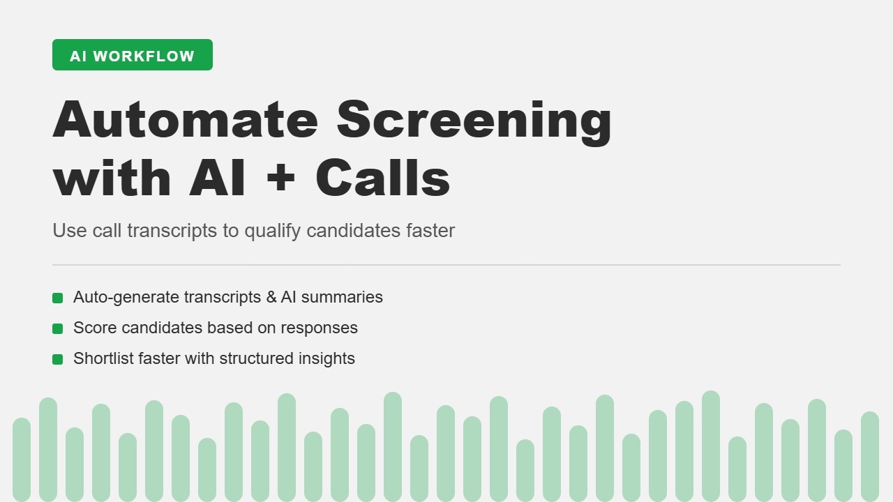 How to Automate Candidate Screening Using AI + Call Transcripts | FreJun