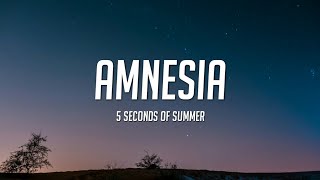 Video thumbnail of "5 Seconds of Summer - Amnesia (Lyrics) 5SOS"