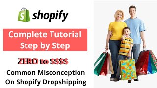 Common Misconception On Shopify Dropshipping