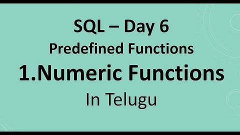 SQL Day 6: Numeric Functions
