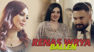 Renas Wrya - Ballen بەڵێن | NEW