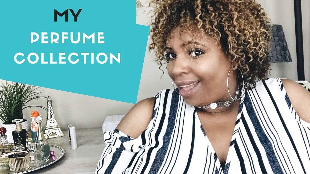 My Perfume Collection and Perfume Favorites - YouTube