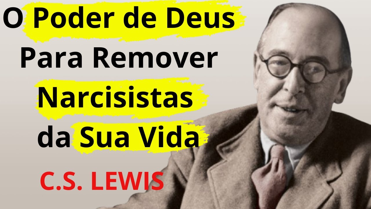 Como Deus Transforma Sua Vida e Remove um Narcisista
