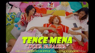 Tence Mena - Donamparadisa (Clip Officiel 2024)