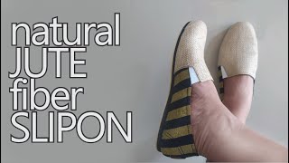 D.I.Y slip on shoes project || natural JUTE fiber