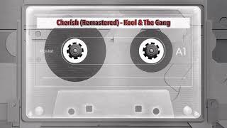 Cherish (Remastered) - Kool & The Gang | DJ Trip