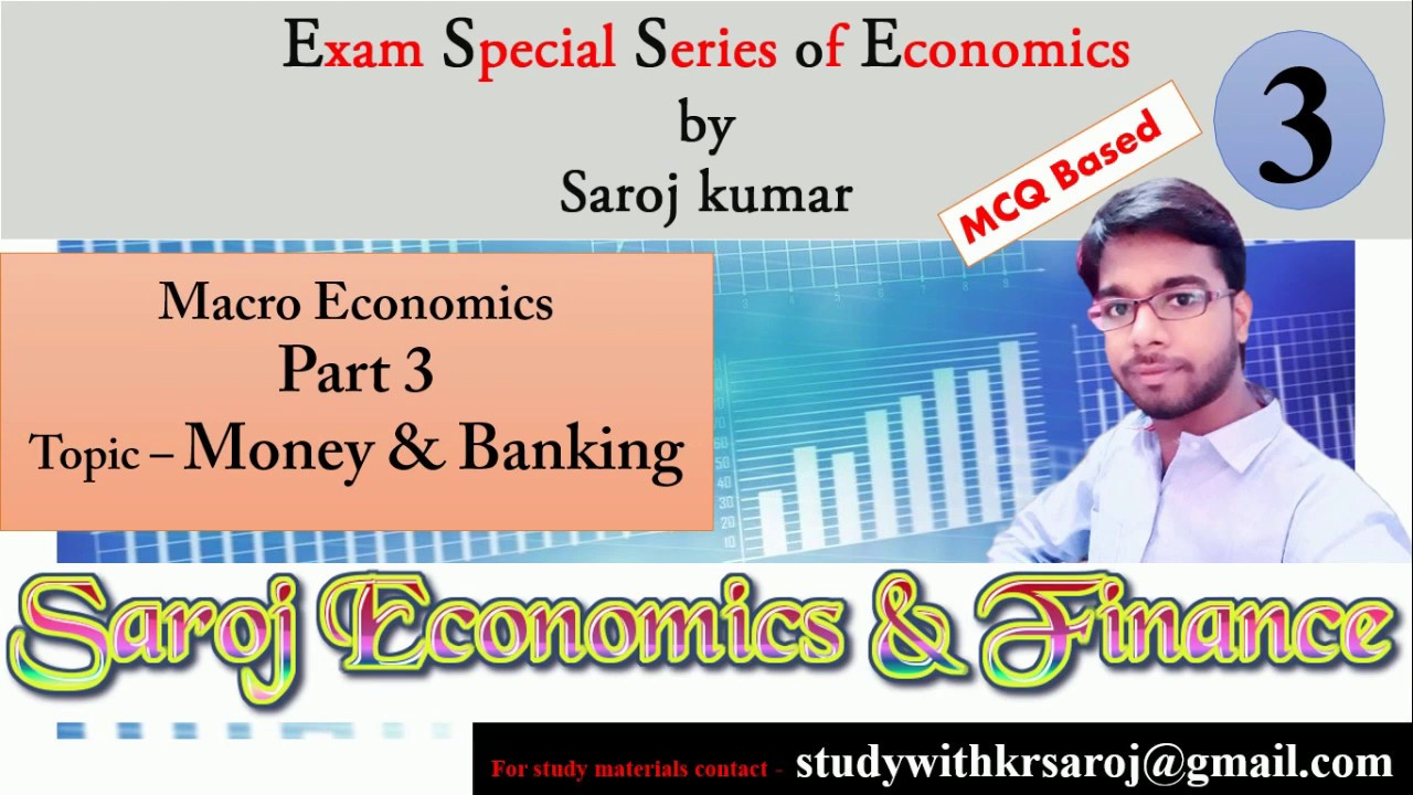 Part 3 Macro Economics, Money & Banking, Part 1 MCQ for class 12 CBSE