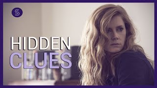 Sharp Objects: Hidden Clues Explained