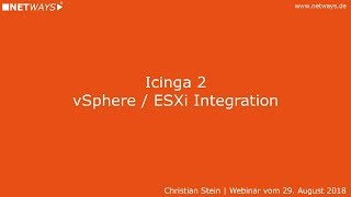 Icinga 2: vSphere/ESXi Integration (Webinar vom 29.08.2018)