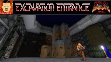 Doom - Excavation Entrance