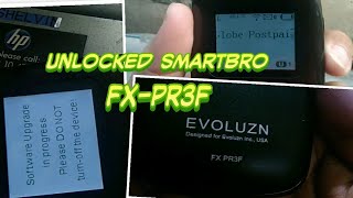 Quick Guide: How to unlock/open line smartbro pocket wifi evoluzn FX-PR3F or FX-PR3L?