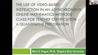 Celebrity The Use of Video-Based Instruction in an Asynchronous Online Mathematics Methods Class Teacher Cert. Profile