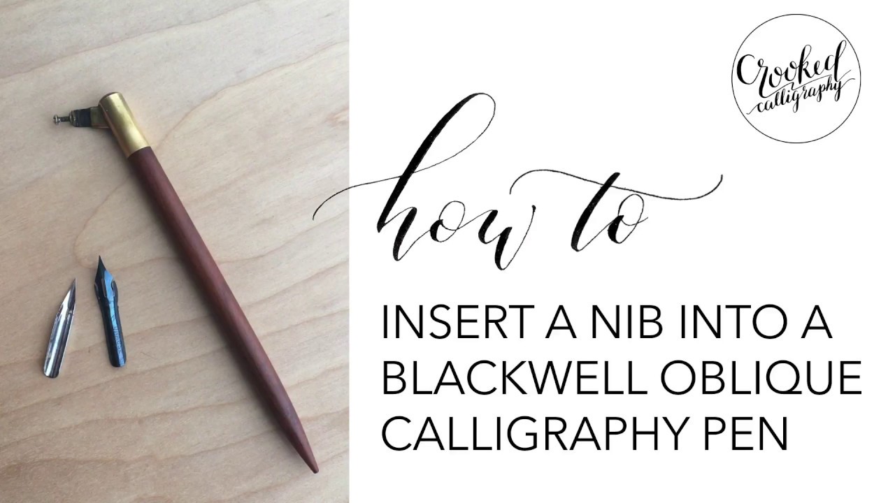 Inserting a Nib into a Blackwell Oblique Holder