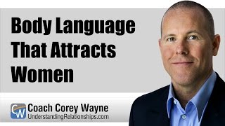 Body Language That Attracts Women