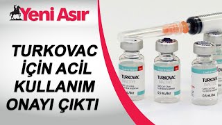 Yerli Kovid-19 Aşısı Turkovac İçin Acil Kullanım Onayı Çıktı