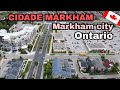 fui ate a cidade de MARKHAM  ONTARIO / clica e conheca a Cidade Markham on