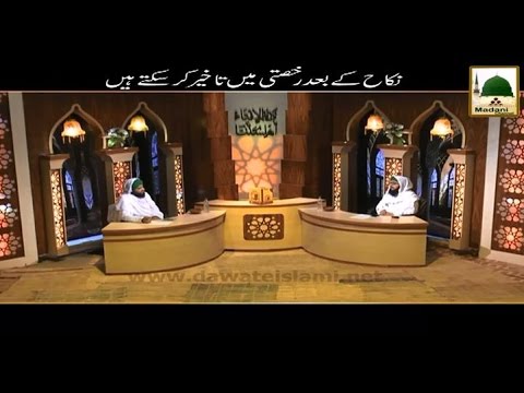 kya-nikah-ke-bad-rukhsati-mai-takheer-kar-sakte-hain-mufti-hassan-attari