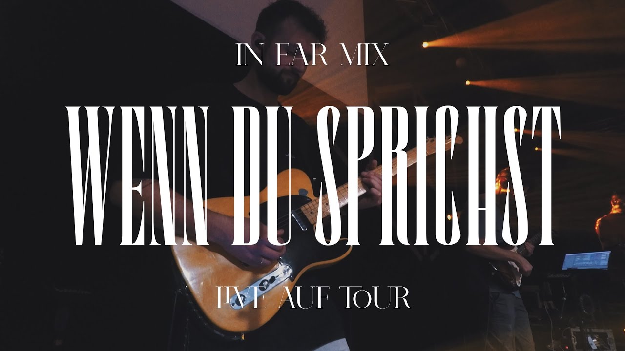 Wenn du sprichst | Outbreakband auf Tour | E-Gitarre Playthrough | In Ear Mix