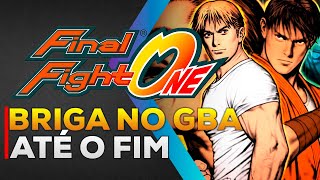 Final Fight One - Arcade Edition - Briga de Rua no GBA até o Fim [Jogando com Cody] (2.0v) [GBA]