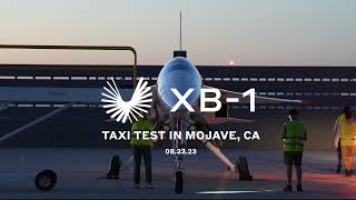 XB-1 Taxi Testing: August 23, 2023