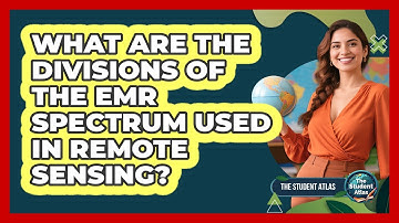 What Are The Divisions Of The EMR Spectrum Used In Remote Sensing?