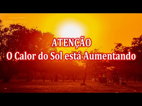 Vídeo: Por que o sol está mais quente agora?