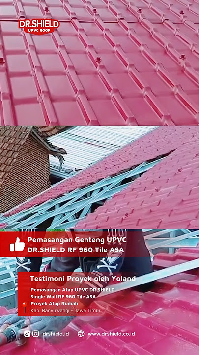 Testimoni oleh Customer pemasangan genteng UPVC DR.SHIELD RF 960 Tile ASA #drshield #atapupvc #atap