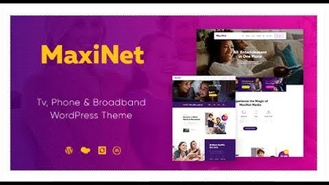 MaxiNet | Broadband & Telecom WordPress Theme | Themeforest Templates
