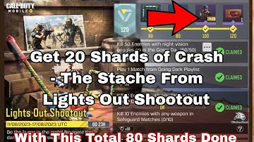 Get FREE 20 Shards of Crash - The Stache From Lights Out Shootout in Season 7 2023