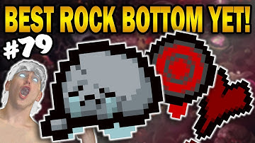 Actually Getting To Use Rock Bottom?!  - The Binding of Isaac: Repentance #79