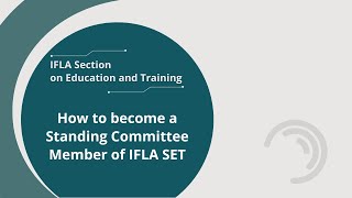 How to become a Standing Committee Member of IFLA SET