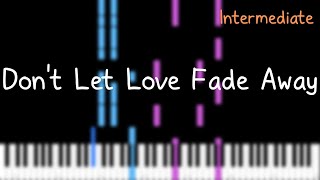 Don't Let Love Fade Away - 盧潤澤 (Piano Tutorial)