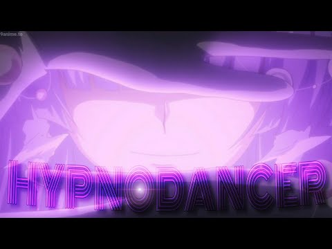 HypnodancerAmv- Anime Mix