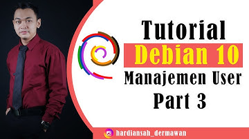 Manajemen User di Debian 10 Part 3