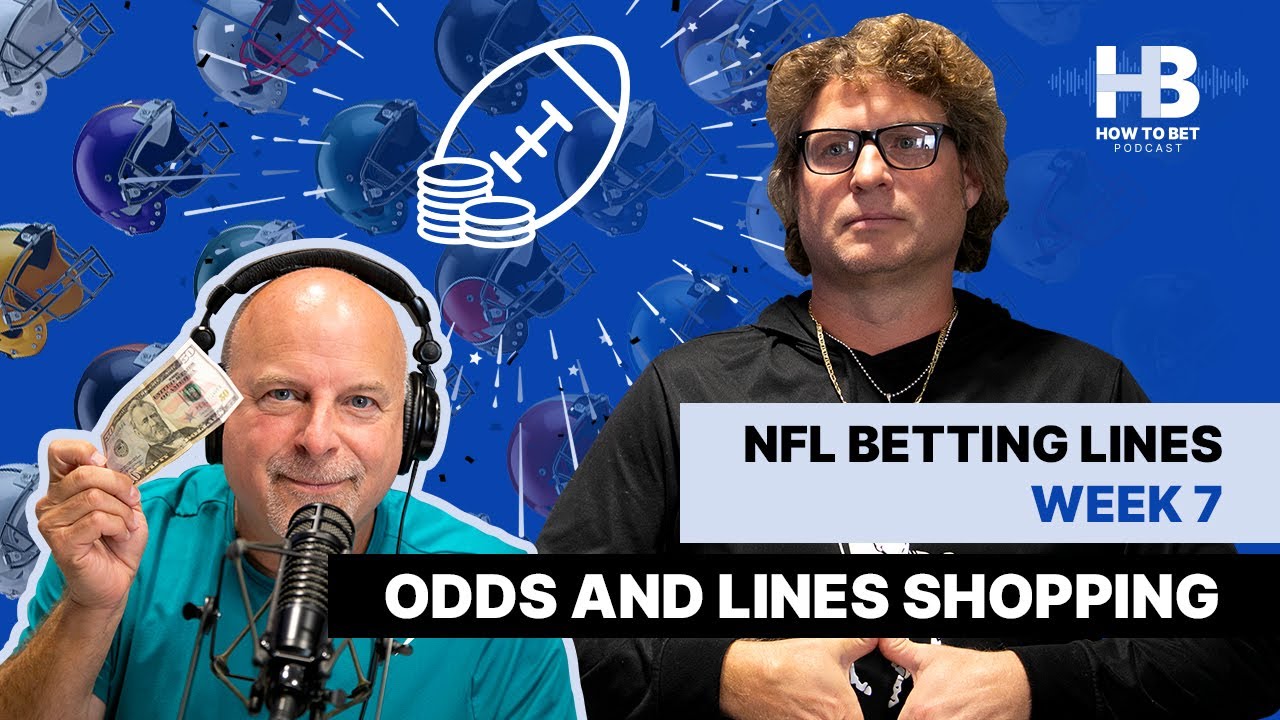 NFL Week 7 Betting Lines - Odds And Lines Comparison