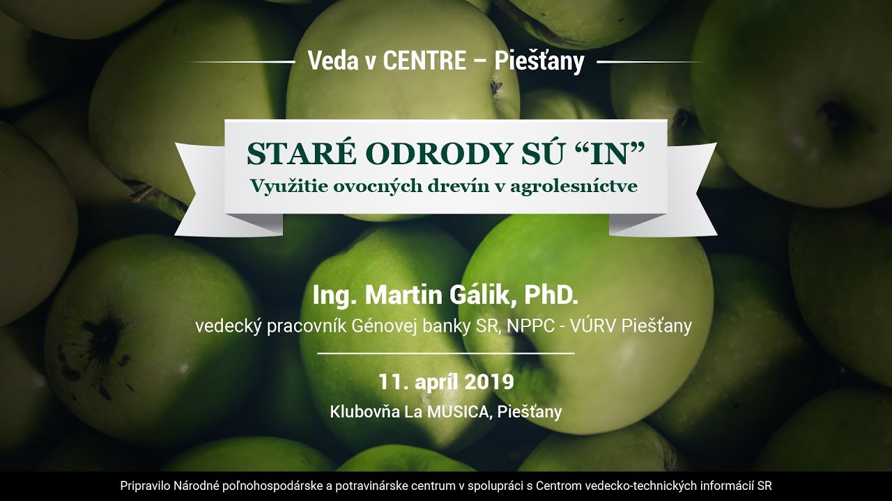 Staré odrody sú IN (Martin Gálik)