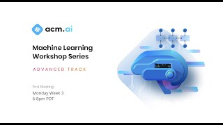 Celebrity ACM AI | Advanced Track Workshop #5 Net Worth